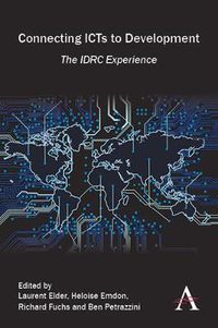 Cover image for Connecting ICTs to Development: The IDRC Experience