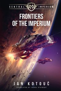 Cover image for Frontiers of the Imperium