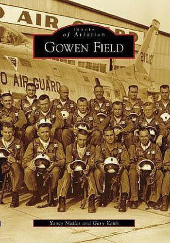 Cover image for Gowen Field