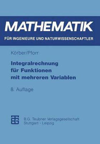 Cover image for Integralrechnung Fur Funktionen Mit Mehreren Variablen