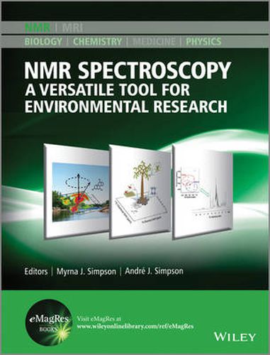 Cover image for NMR Spectroscopy: A Versatile Tool for Environmental Research