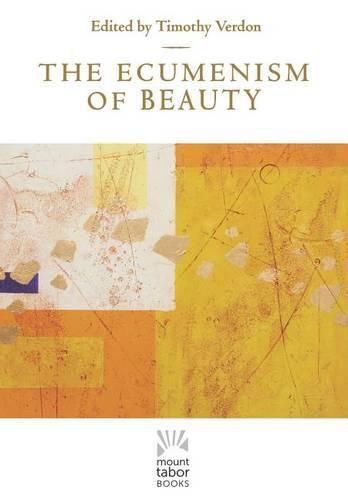 Cover image for The Ecumenism of Beauty