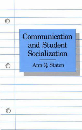 Cover image for Communication and Student Socialization