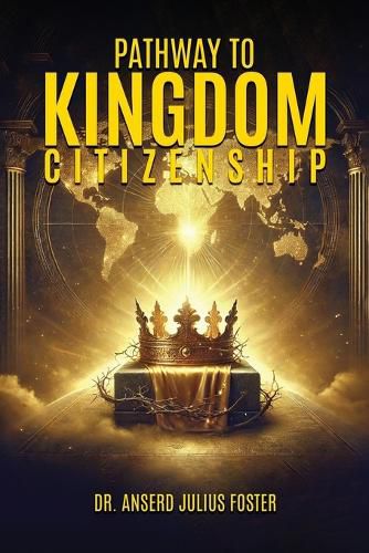 Cover image for Pathway To Kingdom Citizenship