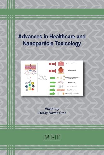 Cover image for Advances in Healthcare and Nanoparticle Toxicology