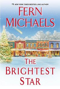 Cover image for The Brightest Star: A Heartwarming Christmas Novel