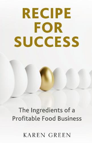 Recipe for Success: The ingredients of a profitable food business