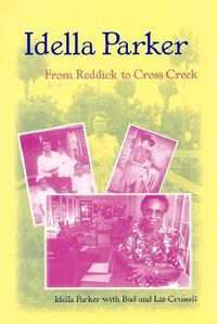 Cover image for Idella Parker: From Reddick to Cross Creek