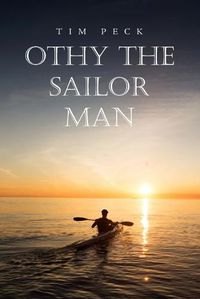 Cover image for Othy the Sailor Man