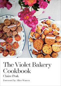 Cover image for The Violet Bakery Cookbook