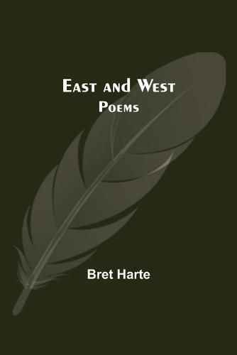 Cover image for East And West: Poems