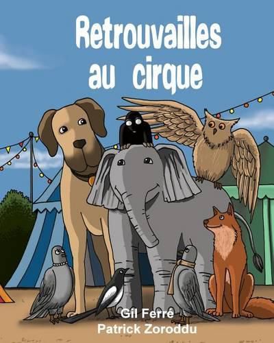 Cover image for RETROUVAILLES au CIRQUE