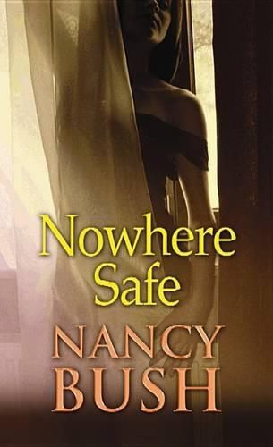 Cover image for Nowhere Safe