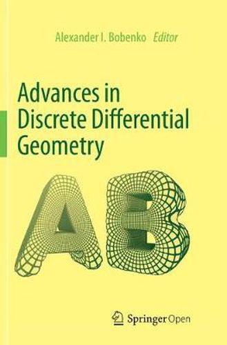 Cover image for Advances in Discrete Differential Geometry