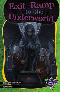 Cover image for Exit Ramp to the Underworld