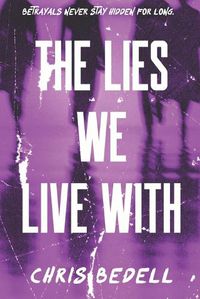 Cover image for The Lies We Live With