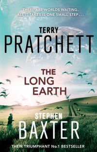 Cover image for The Long Earth: (Long Earth 1)