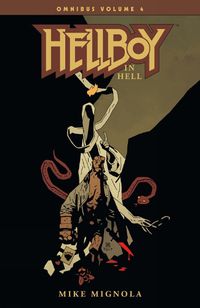 Cover image for Hellboy Omnibus Volume 4: Hellboy In Hell