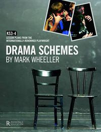 Cover image for Mark Wheeller Drama Schemes - Key Stage 3-4