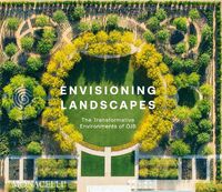 Cover image for Envisioning Landscapes: The Transformative Environments of OJB