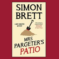 Cover image for Mrs Pargeter's Patio