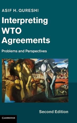 Cover image for Interpreting WTO Agreements: Problems and Perspectives