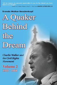Cover image for A Quaker Behind the Dream