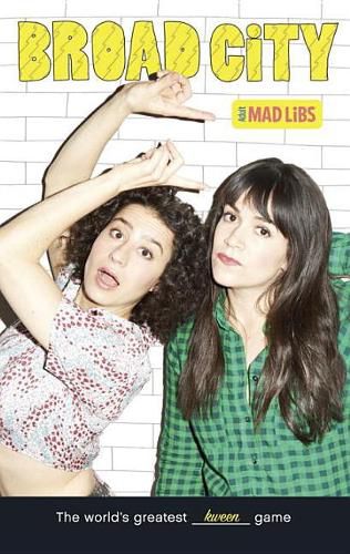 Cover image for Broad City Mad Libs