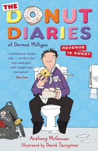 Cover image for Donut Diaries: Revenge is Sweet: Book Two