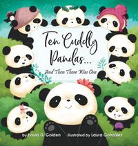 Cover image for Ten Cuddly Pandas...: And Then There Was One