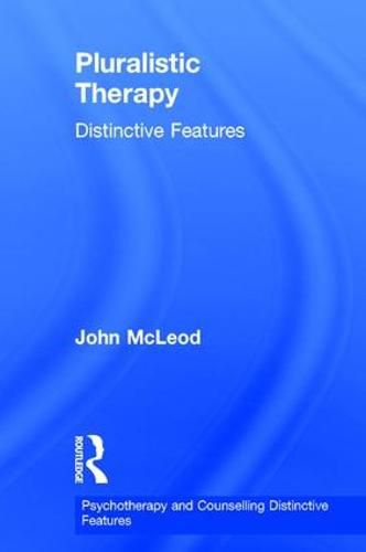 Cover image for Pluralistic Therapy: Distinctive Features