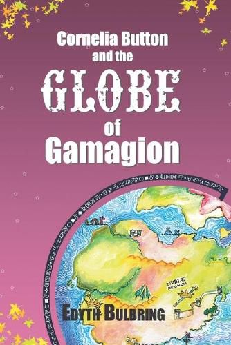 Cover image for Cornelia Button and the Globe of Gamagion