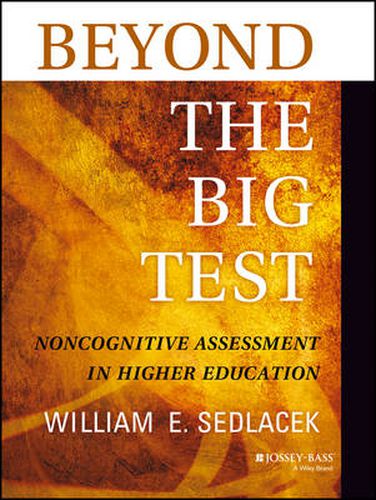 Cover image for Beyond the Big Test: Noncognitive Assessment in Higher Education