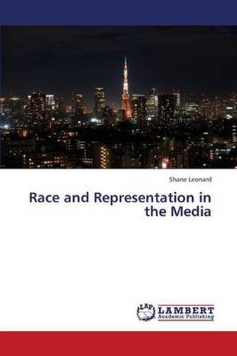 Cover image for Race and Representation in the Media