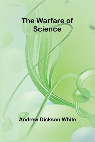 Cover image for The Warfare of Science