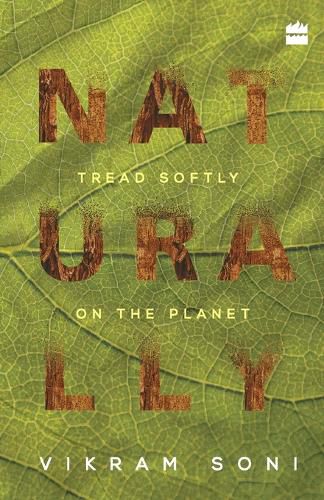 Cover image for Naturally: Tread Softly on the Planet