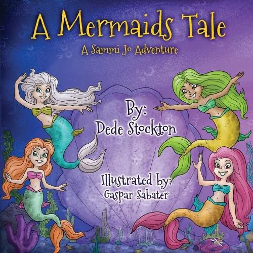 Cover image for A Mermaid's Tale: A Sammi Jo Adventure