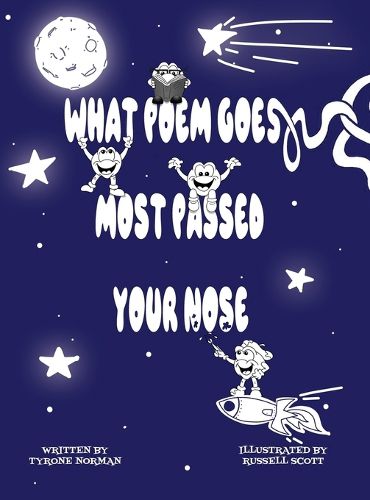 Cover image for What Poem Goes Most Passed Your Nose