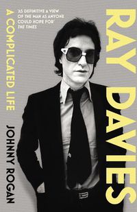 Cover image for Ray Davies: A Complicated Life