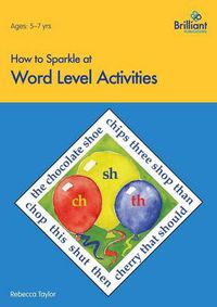 Cover image for How to Sparkle at Word Level Activities