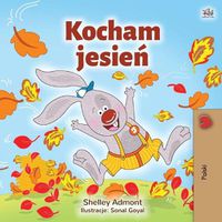 Cover image for I Love Autumn (Polish Book for Kids)