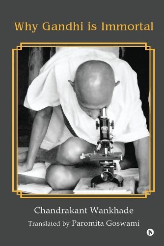 Cover image for Why Gandhi is Immortal