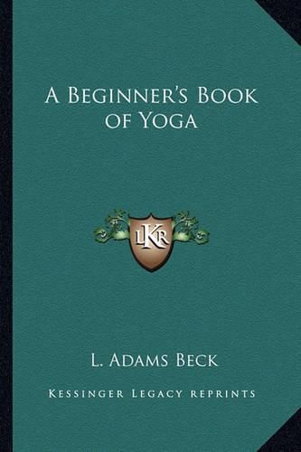 A Beginner's Book of Yoga