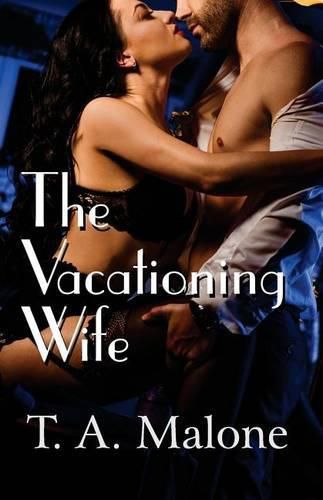 Cover image for The Vacationing Wife