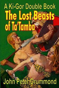 Cover image for Ki-Gor, the Beasts of Ta'tamba