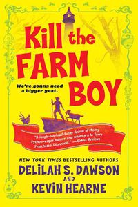 Cover image for Kill the Farm Boy: The Tales of Pell