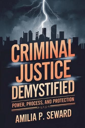 Cover image for Criminal Justice Demystified