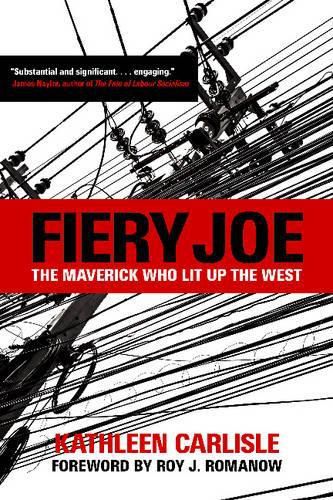 Fiery Joe: The Maverick Who Lit Up the West