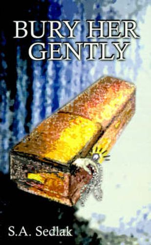 Cover image for Bury Her Gently