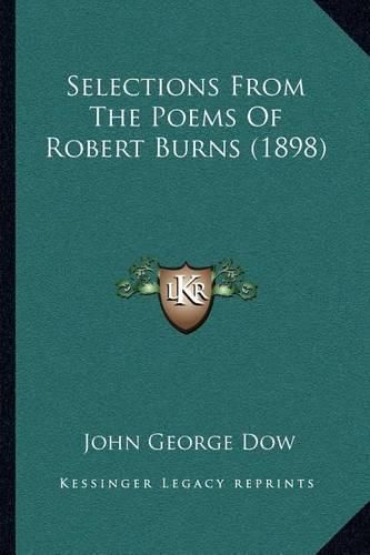 Cover image for Selections from the Poems of Robert Burns (1898)